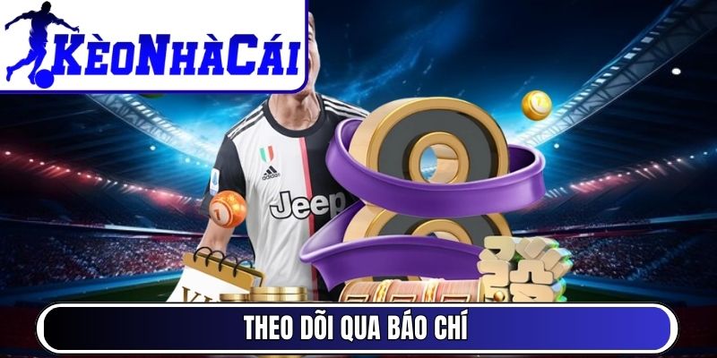 Theo dõi qua báo chí
